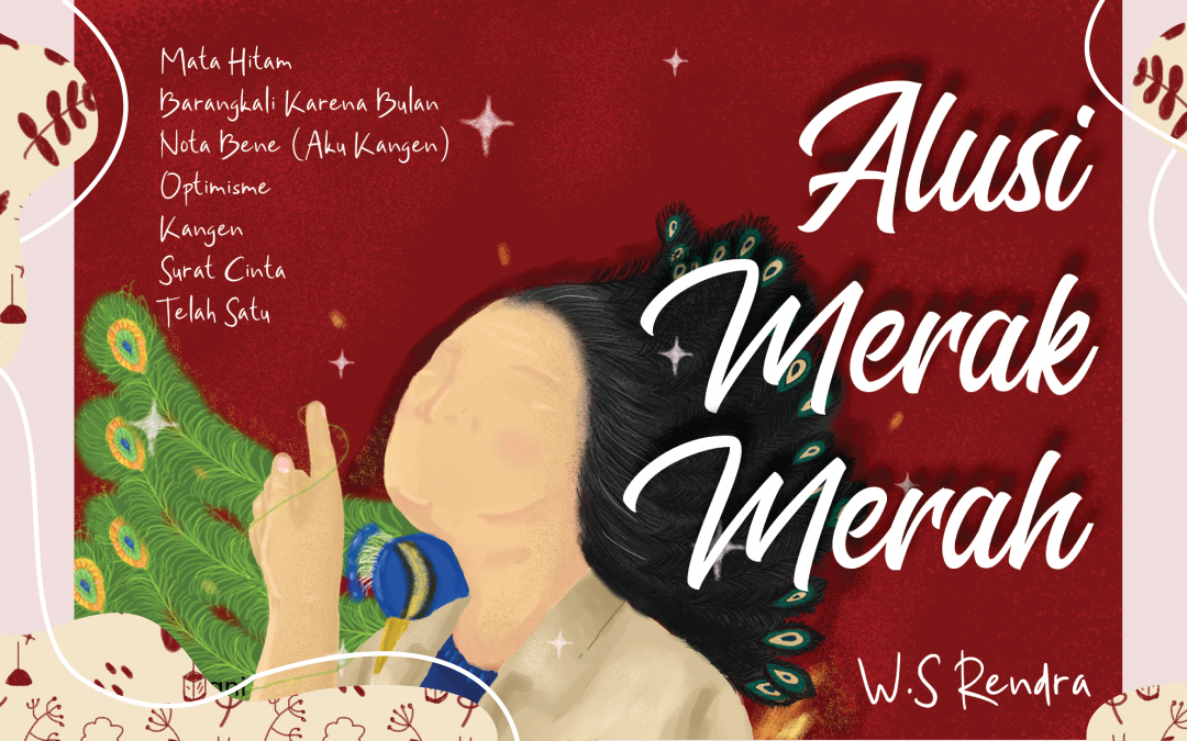 Visualisasi Antologi Puisi Karya W.S. Rendra