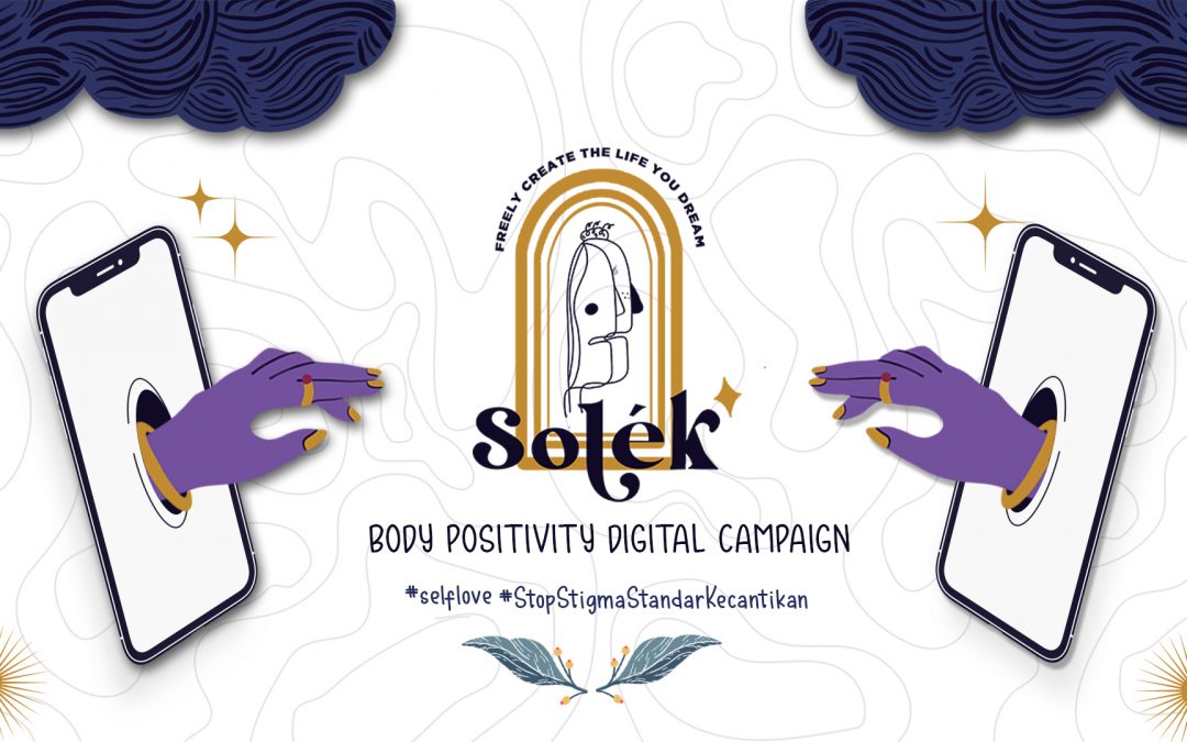 Perancangan Komunikasi Visual Kampanye Digital Body Positivity Menghapus Stigma Standar Kecantikan