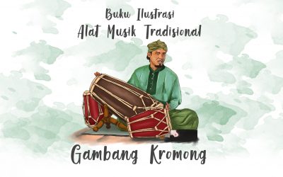 Perancangan buku ilustrasi kesenian alat musik tradisional Gambang Kromong sebagai media edukasi untuk anak usia dini