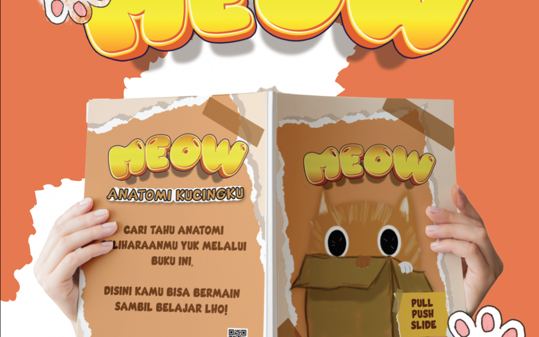 Perancangan Buku Ilustrasi “Meow, Anatomi Kucingku”  Untuk  Anak Usia 4-10 Tahun