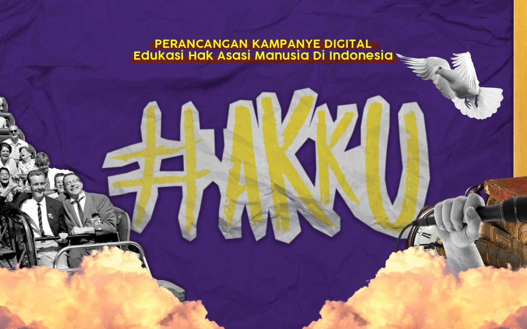 Perancangan Komunikasi Visual Untuk Kampanye Digital Tentang Pelanggaran Hak Asasi Manusia Di Lingkungan Masyarakat Indonesia