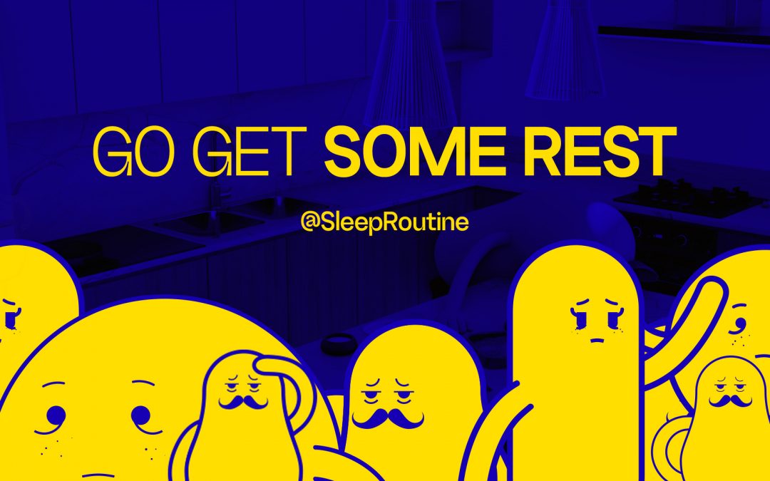 “Perancangan Kampanye Sosial Dampak Dari Kualitas Tidur: Sleep Routine”