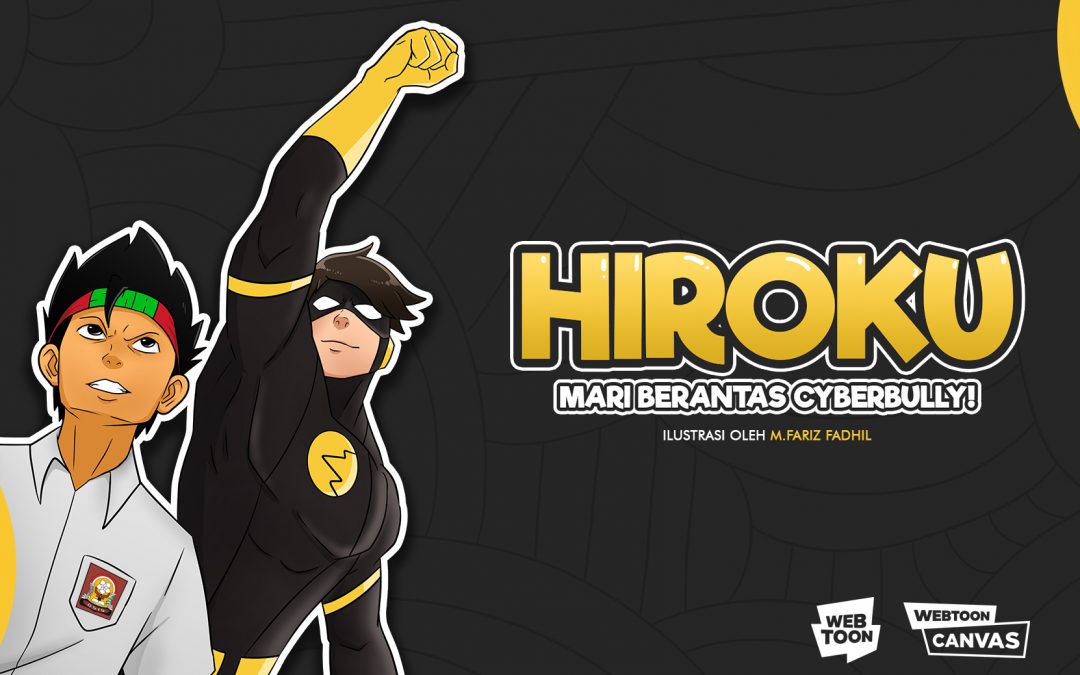 Komik Digital Webtoon “HIROKU” Tentang Cyberbullying Pada Remaja