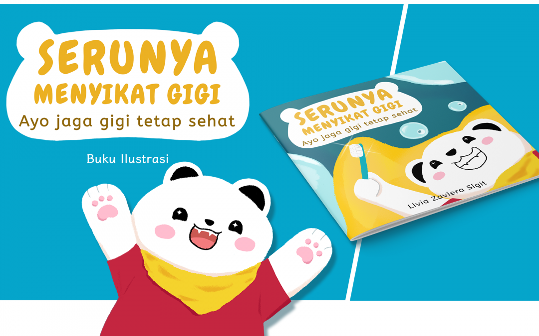 Perancangan Buku Ilustrasi Anak Usia 5-8 Tahun Mengenai Serunya Menyikat Gigi