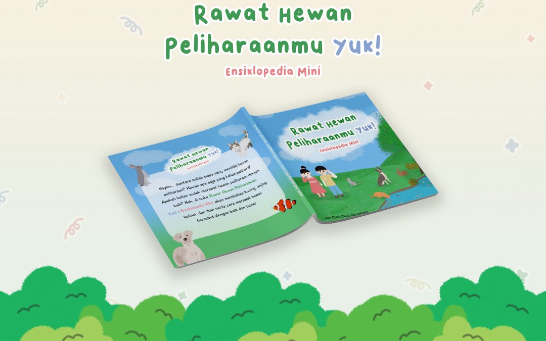 Perancangan Buku Ilustrasi Anak usia 7-12 tahun mengenai Hewan Peliharaan