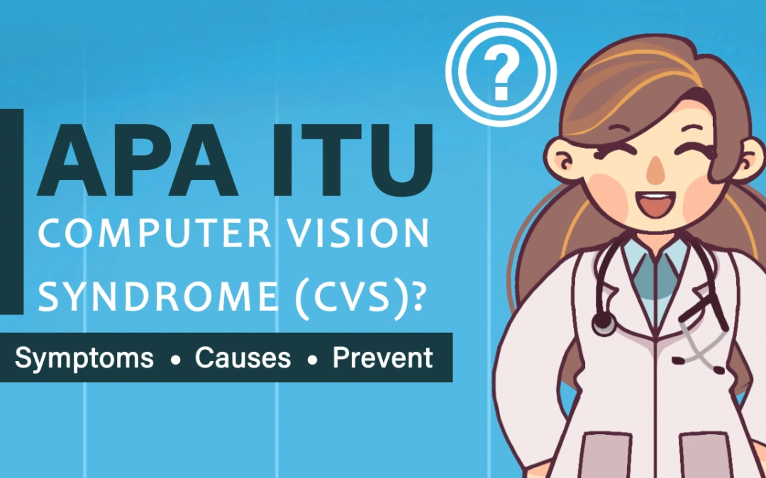 Perancangan Motion Graphic sebagai Media Edukasi mengenai Gejala, Penyebab, dan Pencegahan Computer Vision Syndrome (CVS)