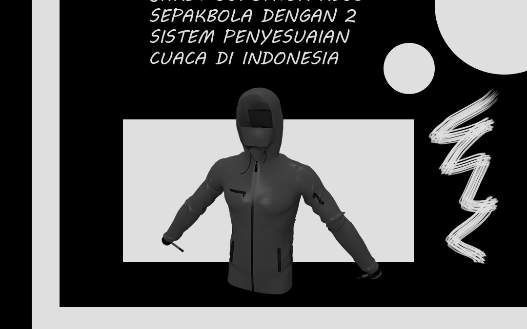 Jaket Suporter Klub Sepakbola Dengan 2 Sistem Penyesuaian Cuaca Di Indonesia