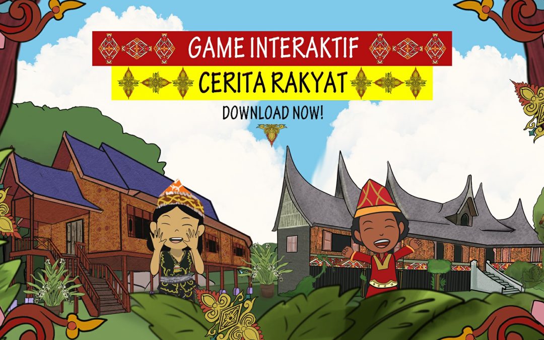 Perancangan Game Interaktif Edukasi Anak Dengan Menggunakan Karakter Cerita Rakyat Indonesia