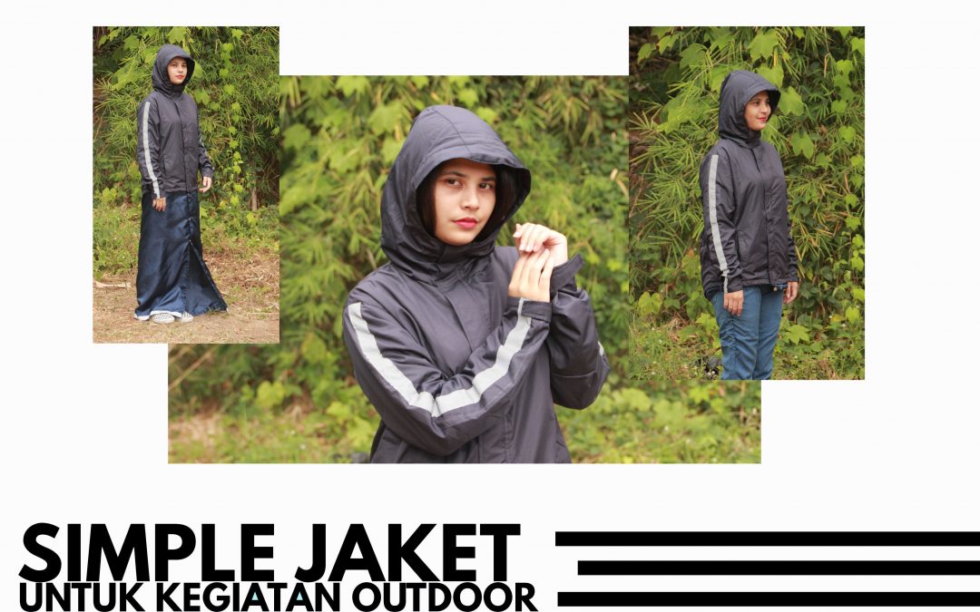 Simple Jaket Untuk Kegiatan Outdoor