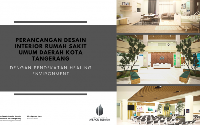 Perencanaan Rumah Sakit Umum Daerah Kota Tangerang dengan pendekatan Healing Environment