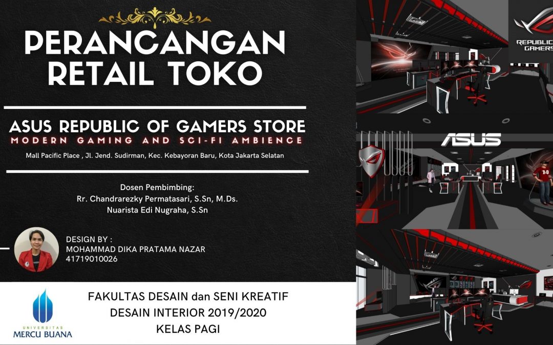 Perancangan Interior Retail Toko Asus ROG