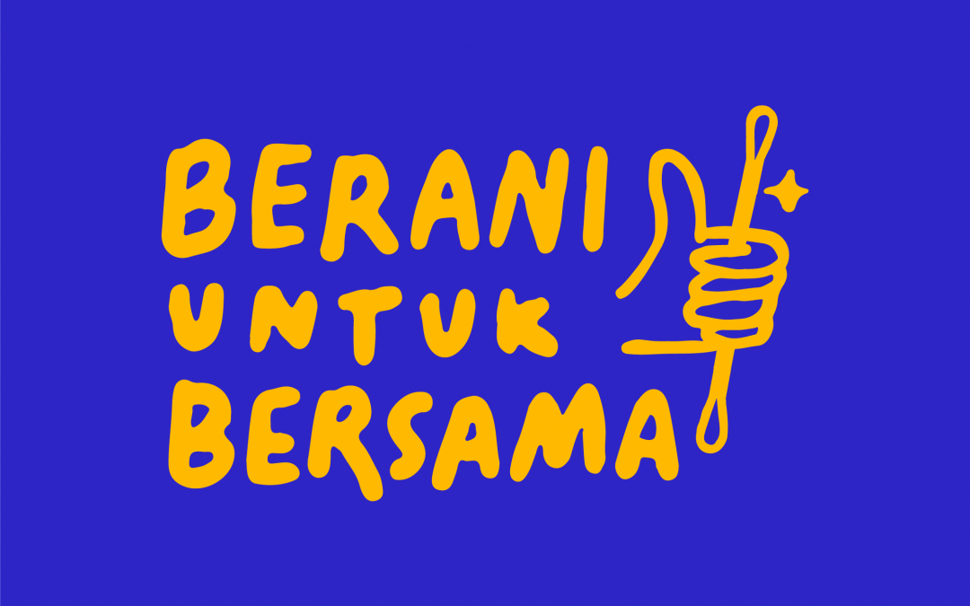 Kampanye Sosial Jangan Takut Test & Stigma COVID-19 “BERANI UNTUK BERSAMA”