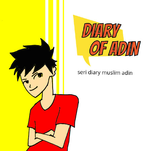 Komik Islam Anak “Diary of Adin”