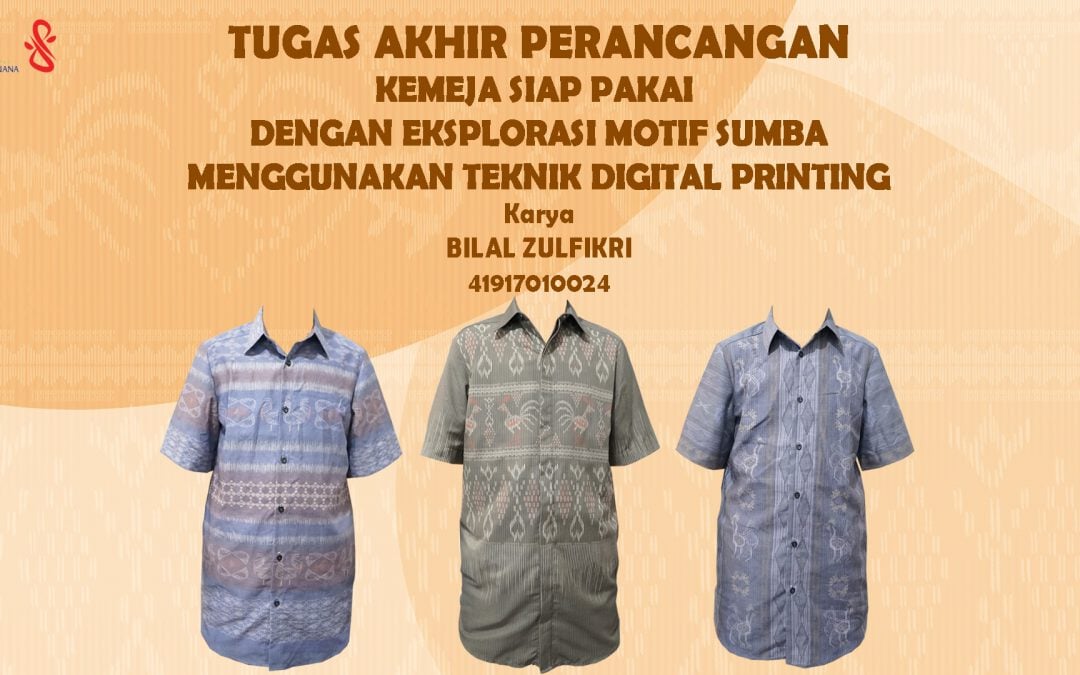 Kemeja Siap Pakai Dengan Eksplorasi Motif Sumba Menggunakan Teknik Digital Printing