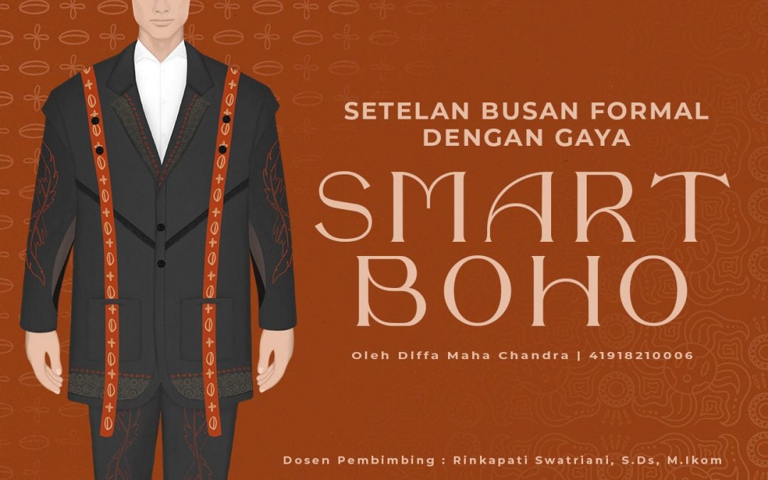 SETELAN BUSANA FORMAL PRIA DENGAN GAYA SMART BOHO