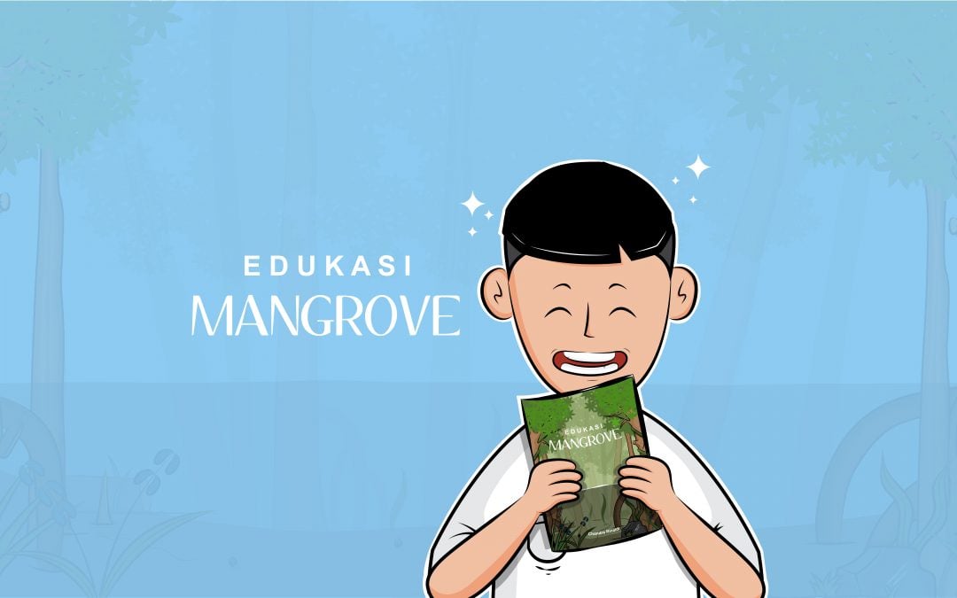 PENERAPAN ILUSTRASI PADA BUKU EDUKASI TANAMAN MANGROVE