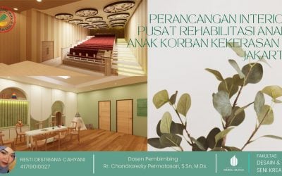 Perancangan Interior Pusat Rehabilitasi Anak-Anak Korban Kekerasan di Jakarta