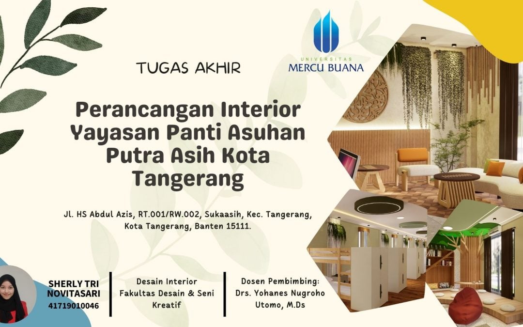 Perancangan Interior Yayasan Panti Asuhan Putra Asih Kota Tangerang